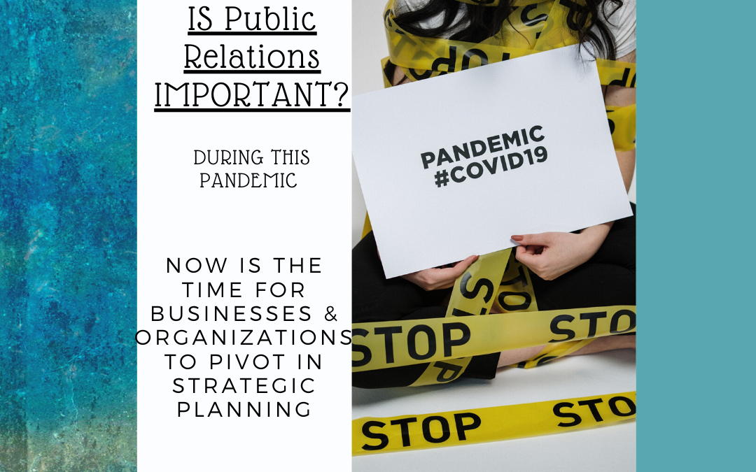Now is the time for Businesses & Organizations to Pivot in Strategic Planning